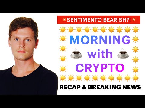 ☕️? SENTIMENTO BEARISH?! ?☕️ MORNING with CRYPTO: BITCOIN / ALTCOINS // Recap [18/06/2021]