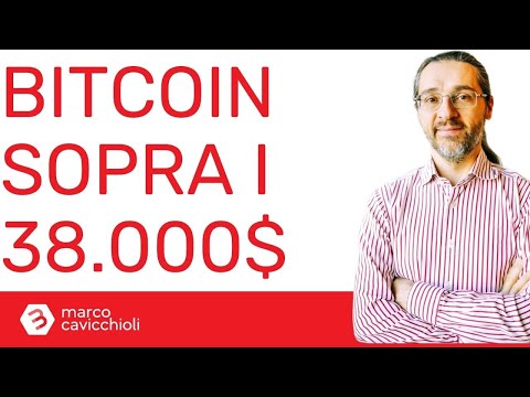 Prezzo di bitcoin: oggi sopra i 38.000$