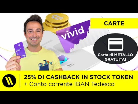 VIVID MONEY: La CARTA DEFINITIVA? | CASHBACK fino a 25% in STOCK TOKEN!