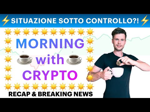 ☕️? SITUAZIONE SOTTO CONTROLLO?! ?☕️ MORNING with CRYPTO: BITCOIN / ALTCOINS [03/09/2021]