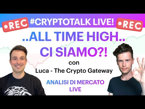 ALL TIME HIGH! CI SIAMO?! – ANALISI DI MERCATO con @The Crypto Gateway – Investire in Criptovalute