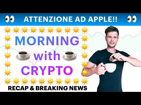 ☕️? ATTENZIONE AD APPLE!! ?☕️ MORNING with CRYPTO: BITCOIN / ALTCOINS // Recap [10/11/2021]
