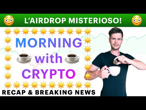 ☕️? ATTENZIONE A QUESTO AIRDROP!! ?☕️ MORNING with CRYPTO: BITCOIN / ALTCOINS [27/12/2021]