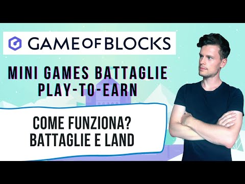 ? GAME OF BLOCKS: MINI GAME PLAY-TO-EARN DA CONOSCERE!! ? [approfondimento]