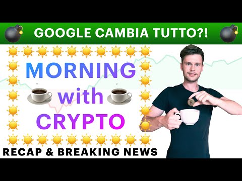 ☕️ ? GOOGLE POTREBBE CAMBIARE TUTTO!! ?☕️ MORNING with CRYPTO: BITCOIN / ALTCOINS [20/01/2022]