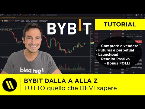 BYBIT EXCHANGE: TUTORIAL DEFINITIVO | Comprare e vendere Crypto, Launchpad (Aggiornato 2022)