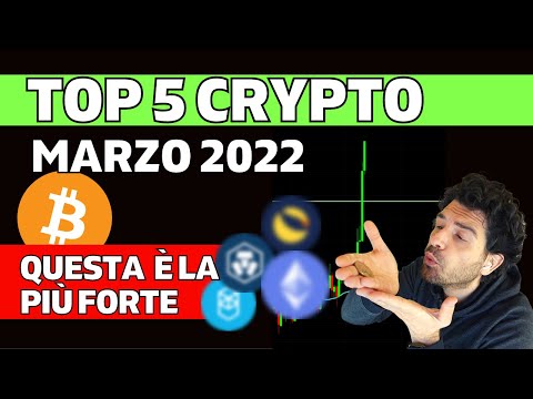 QUESTA È LA CRYPTO più FORTE | Trading CRYPTO TOP 5 per MARZO 2022 analisi ciclica e news