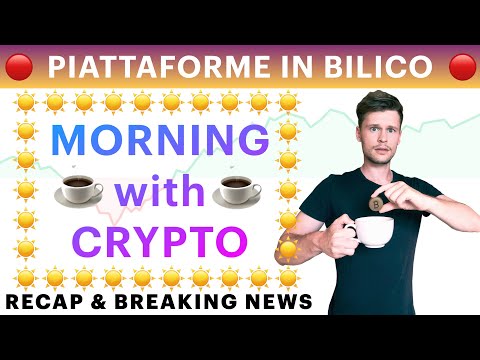 ☕️🔴 LIQUIDITA’: PIATTAFORME IN BILICO 🔴☕️ MORNING with CRYPTO: BITCOIN / ALTCOINS [29/06/22]