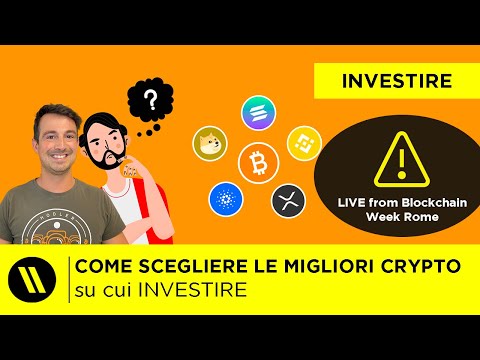 COME SCEGLIERE le MIGLIORI CRYPTO su cui INVESTIRE (TOKENOMICS) | LIVE from Blockchain Week Rome
