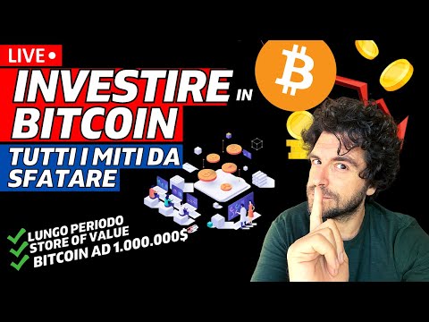 Come Investire in Bitcoin | Tutti i miti da sfatare!