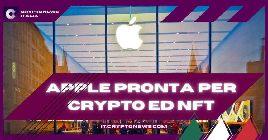 Apple Svela Le Nuove Regole in Materia di App Crypto ed NFT