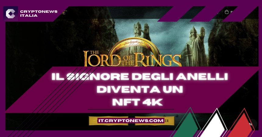 Il Signore degli Anelli debutta in versione NFT sul Metaverso di Warner Bros