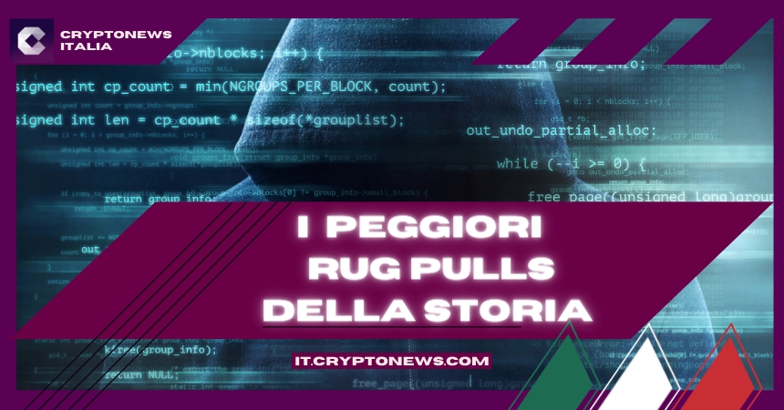 I peggiori 8 Rug Pulls nella Storia delle Crypto