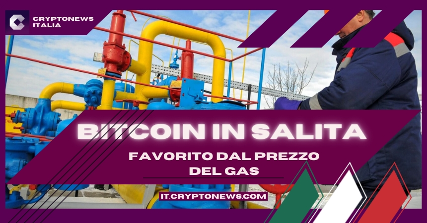 Bitcoin favorito dal Prezzo del Gas e dal clima mite