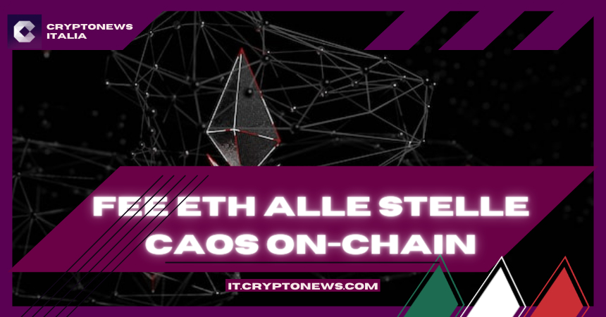 Ethereum: Panico On-Chain Manda Le Commissioni sul Gas Alle Stelle – Ecco Cosa C’è Da Sapere