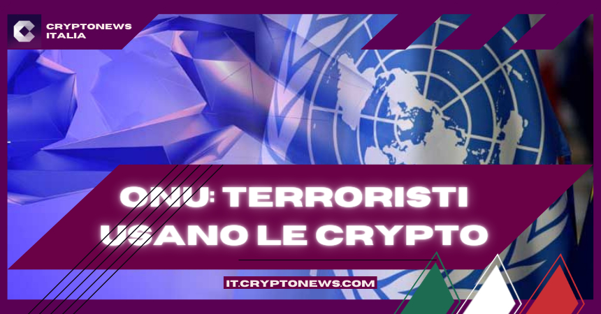 ONU – Terroristi Finanziati con le Crypto