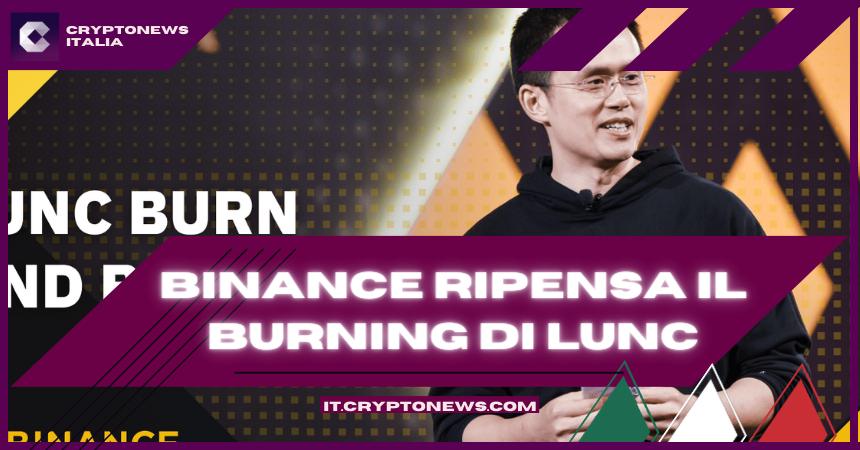 Binance cambia rotta sul burning dei token LUNC dopo la decisione di coniare nuovi token