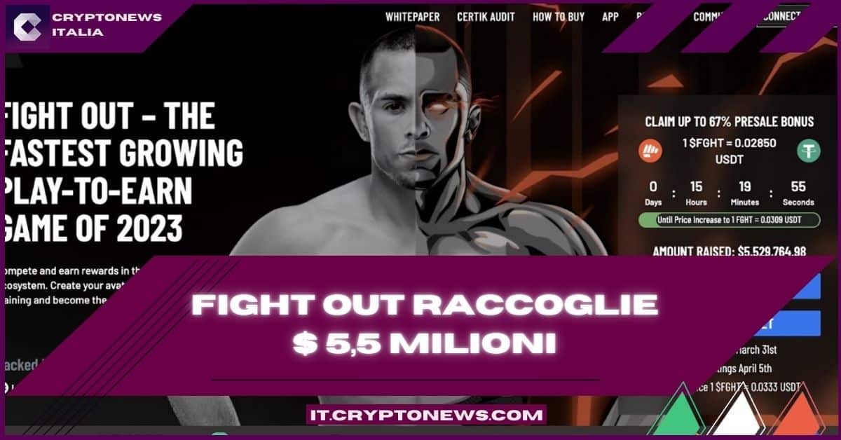 Prevendita criptovalute: Fight Out raccoglie $ 5,5 milioni – Inizia il conto alla rovescia per l’aumento dei prezzi