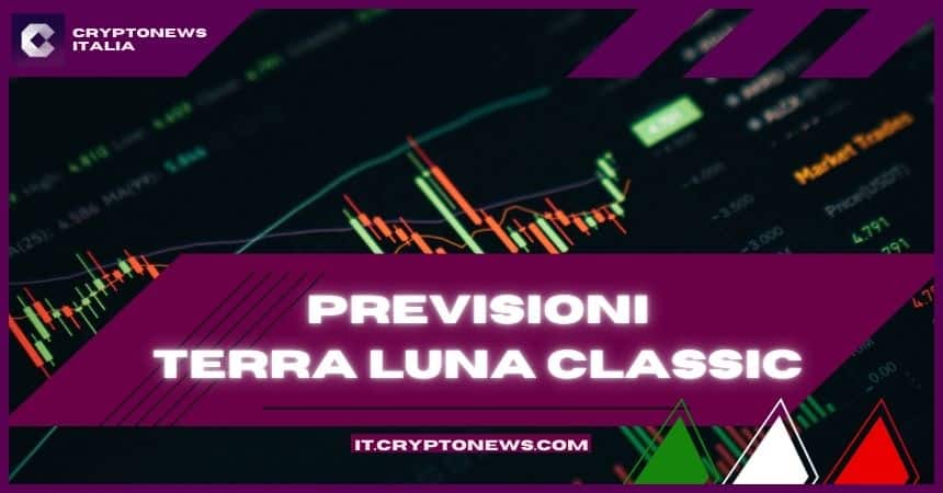 Previsione del valore di Terra Luna Classic – Il volume di trading schizza a $ 100 milioni: Cosa sta succedendo?