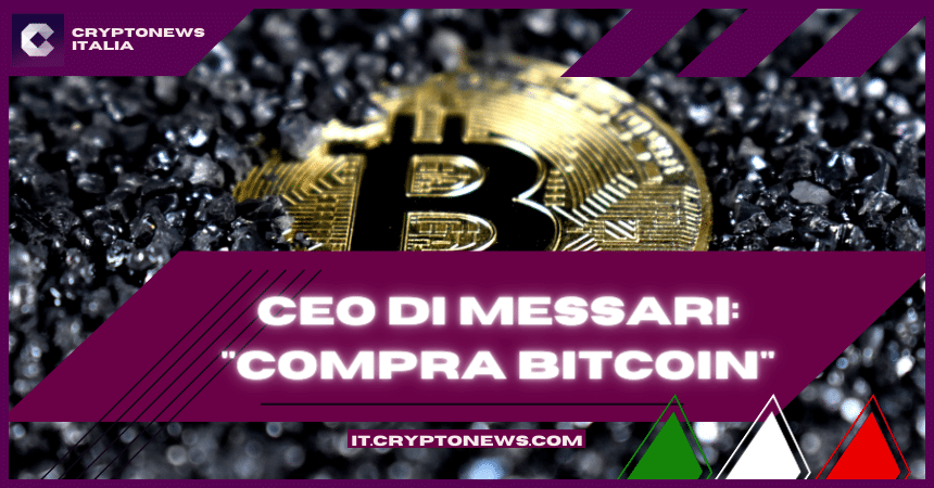 Crollo di BTC, il CEO di Messari: ” Comprate Bitcoin”