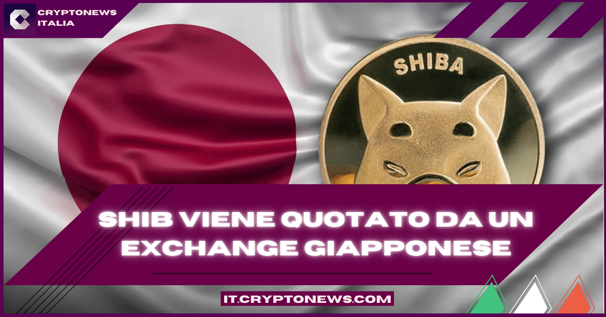 Shiba Inu: un exchange crypto giapponese annuncia la quotazione di SHIB