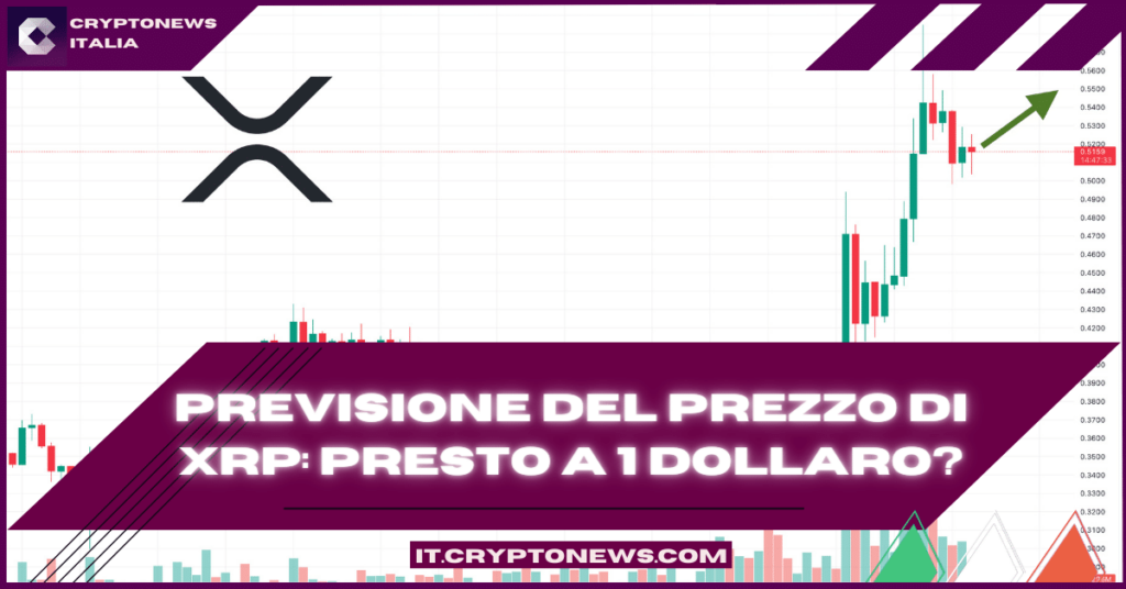 Previsione del prezzo di XRP quando il token supera la resistenza di 0,50 dollari – XRP presto a 1 dollaro?