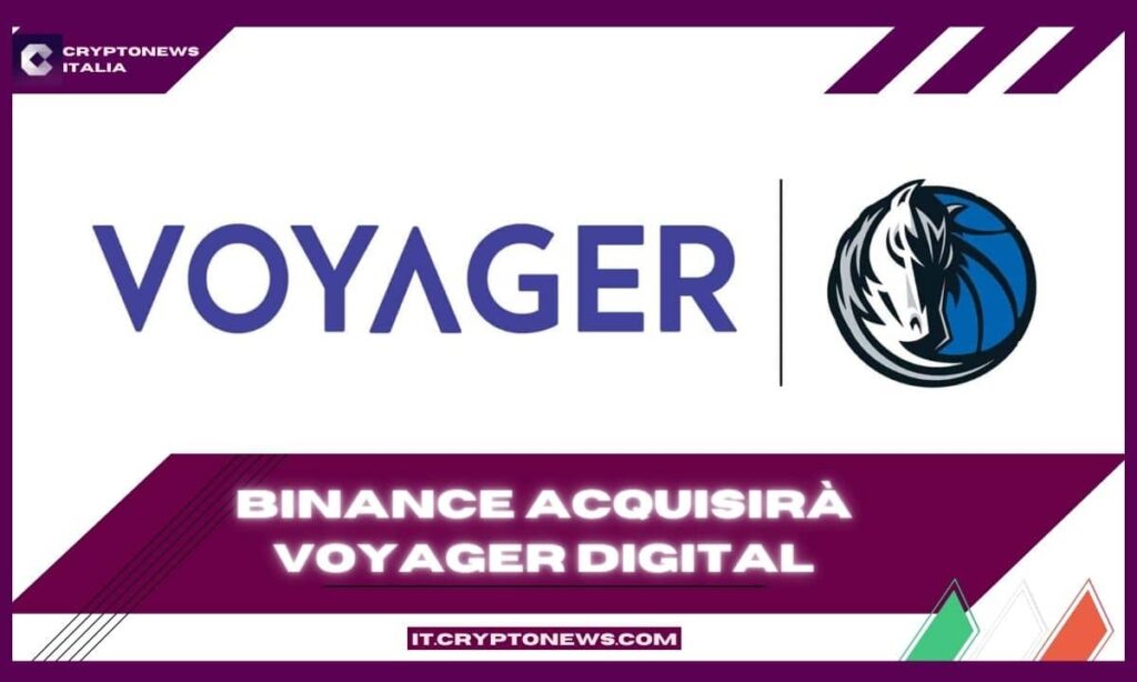 Finalmente Binance ce l’ha fatta: Approvata l’acquisizione di Voyager Digital