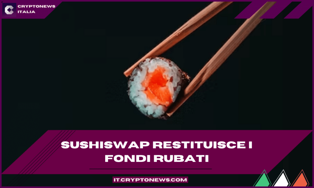 SushiSwap risarcirà i clienti dopo il furto della scorsa settimana