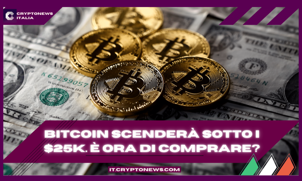 Secondo gli analisti Bitcoin scenderà a 25.000 dollari. Si avvicina il momento giusto per comprare?