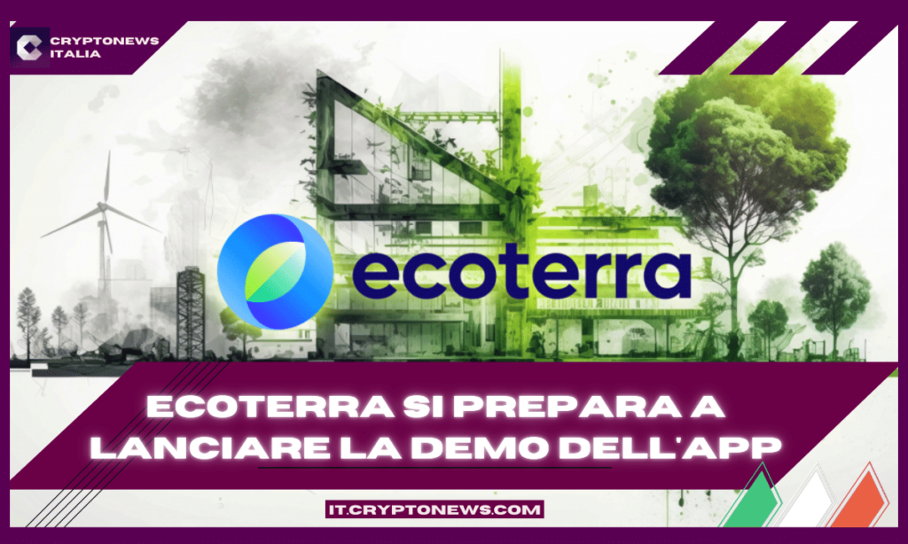 Ecoterra è vicina al traguardo dei 5 milioni di dollari e si prepara a lanciare la demo dell’app