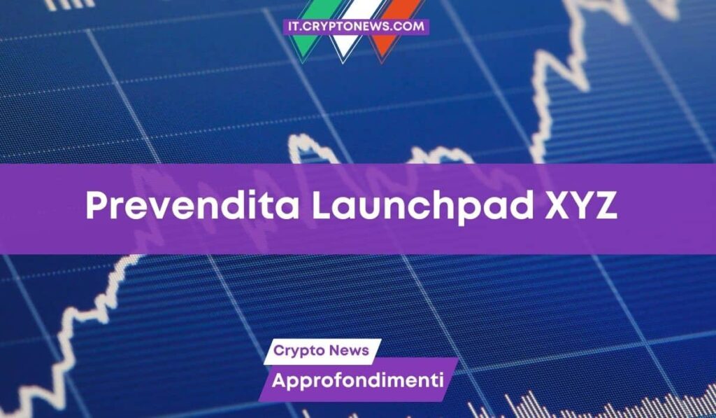 Launchpad XYZ rivela le prossime crypto destinate ad esplodere!
