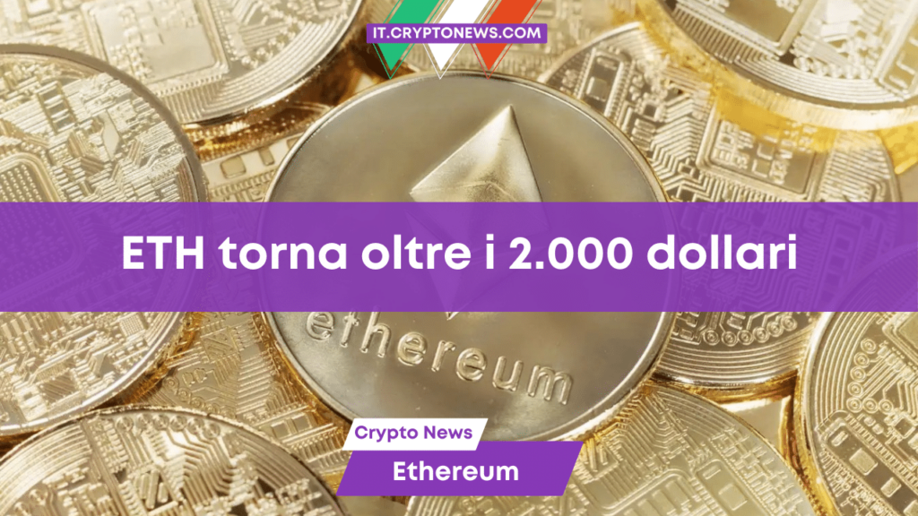 Ethereum (ETH) oltre i 2.000 $ dopo la sentenza SEC vs Ripple