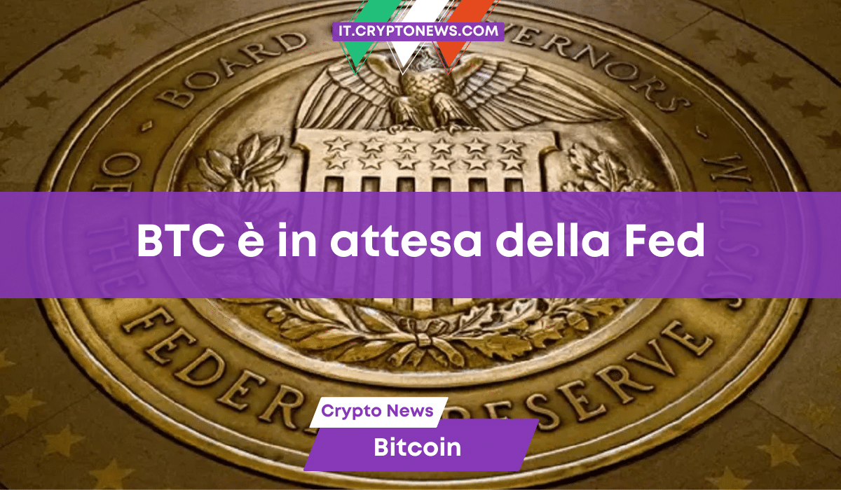 Bitcoin e altcoin iniziano al ribasso la settimana critica della Fed