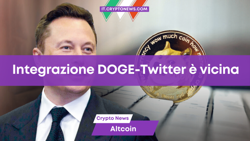 L’integrazione di Dogecoin su Twitter è vicina? Elon Musk lancia un suggerimento criptico