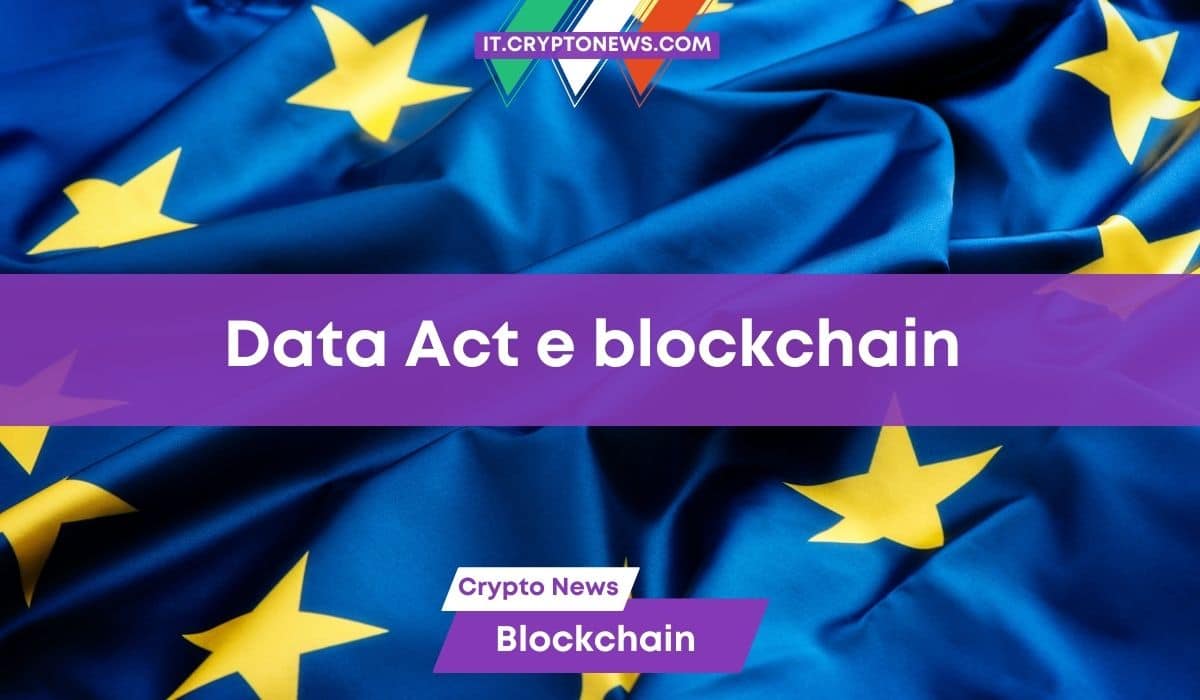 Il Data Act ignora le richieste del settore blockchain