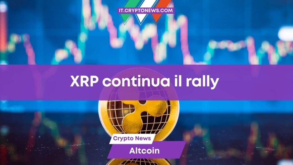 XRP continua a volare grazie agli investimenti di Ripple