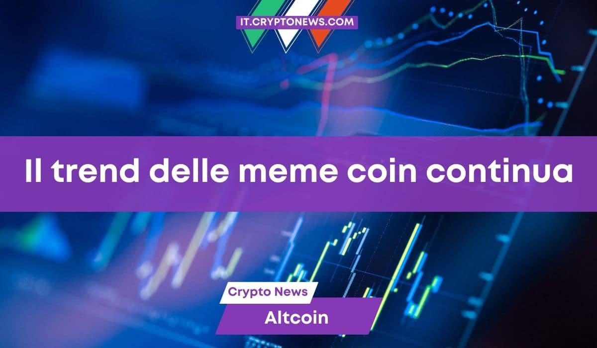 Il trend delle meme coin non si ferma! Una nuova crypto è pronta ad esplodere