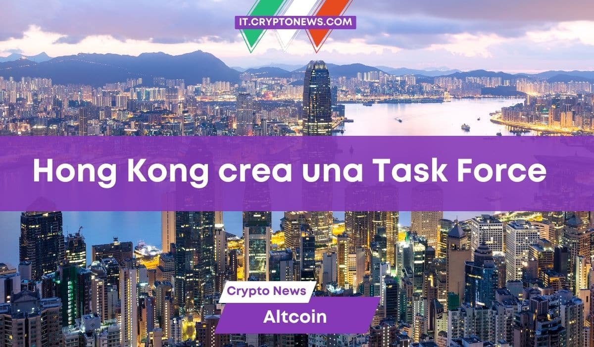 Hong Kong lancia una Task Force per far decollare il Web3