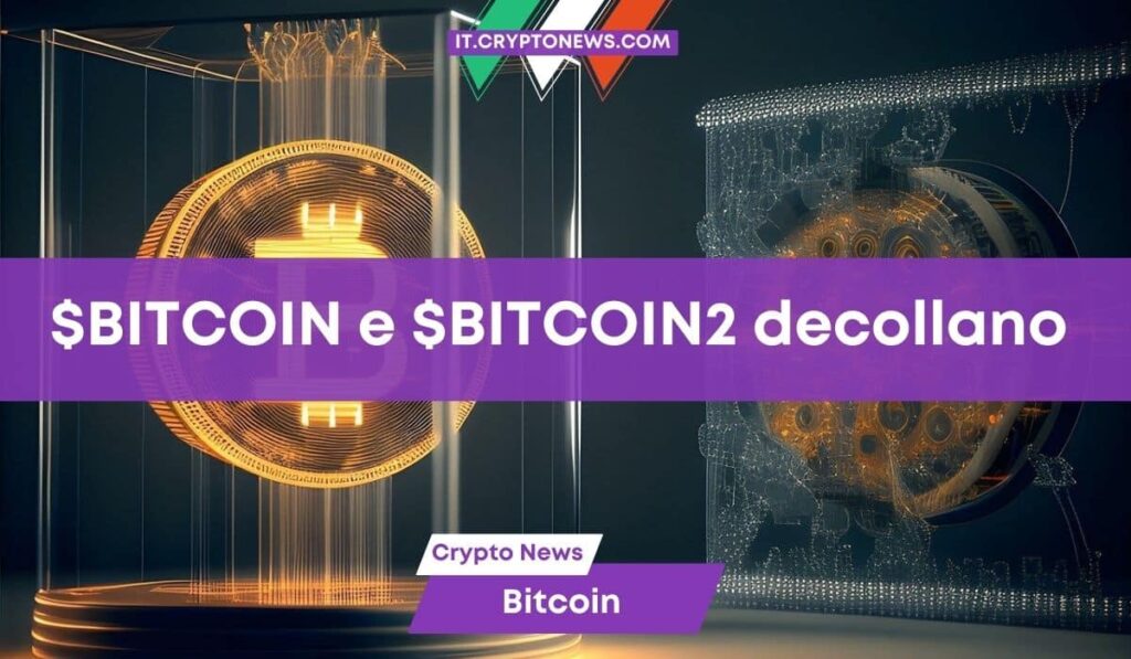 $BITCOIN e $BITCOIN2 decollano dopo il listing, BTC20 è il prossimo?