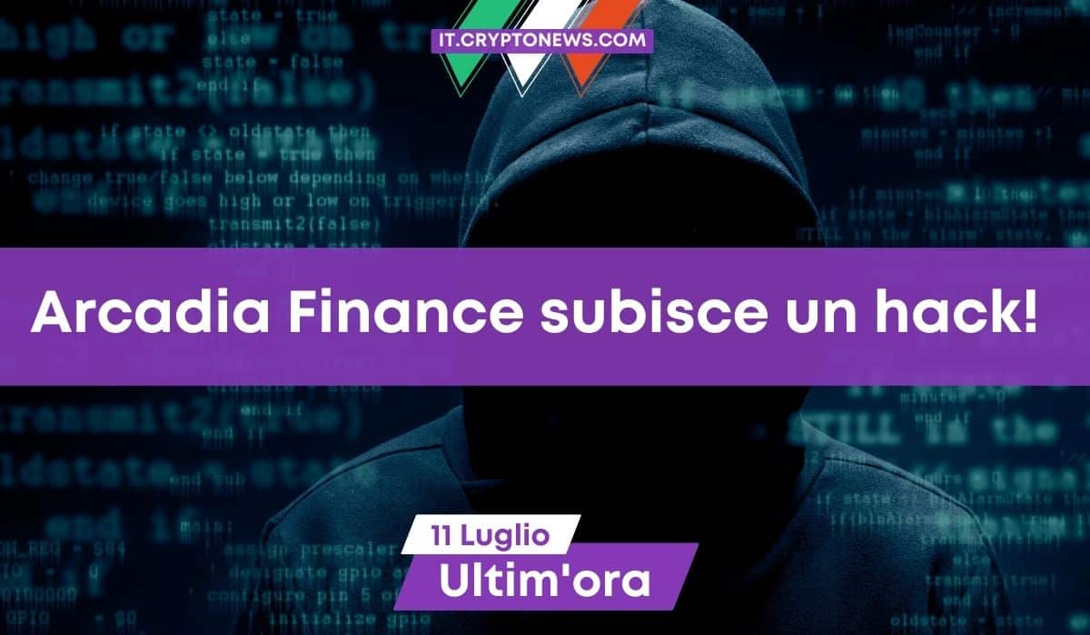 Arcadia Finance sotto attacco! L’hacker ha rubato $455.000