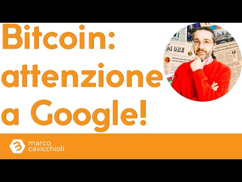 Bitcoin: attenzione a Google