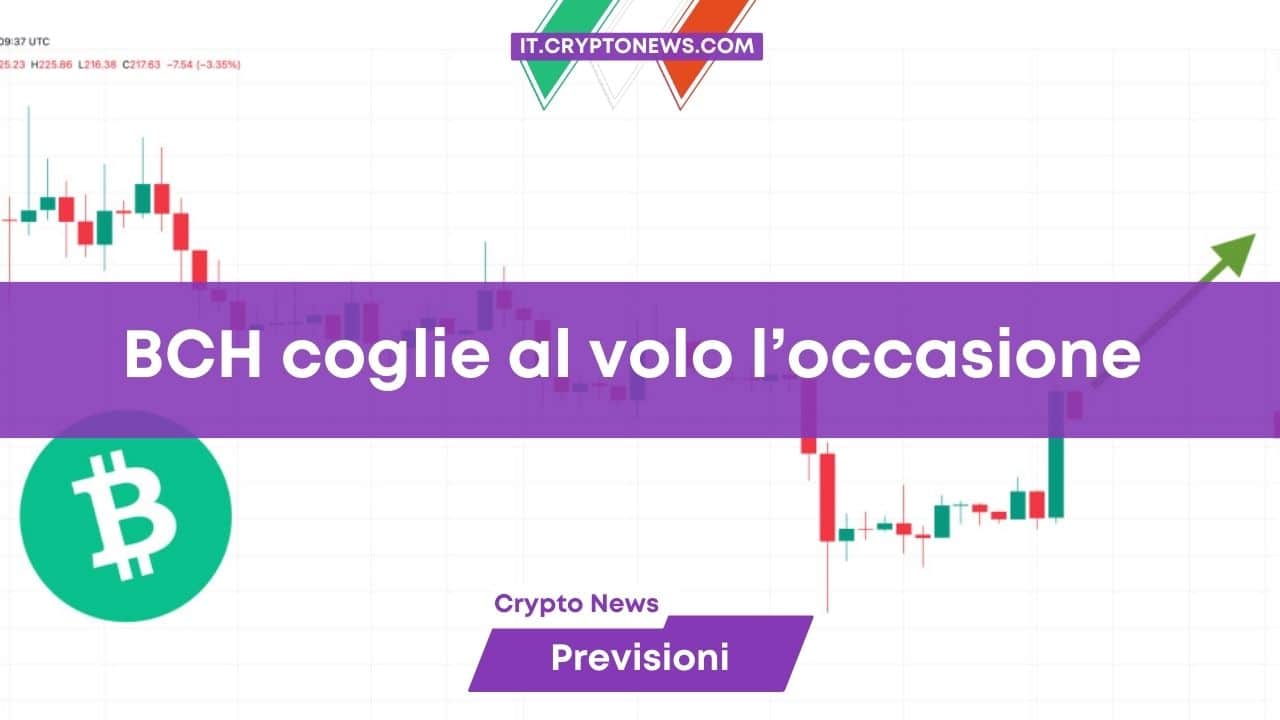 Previsione del prezzo di Bitcoin Cash: BCH vola grazie a Grayscale