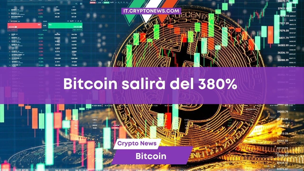 Un analista di criptovalute prevede un aumento del 379% per Bitcoin