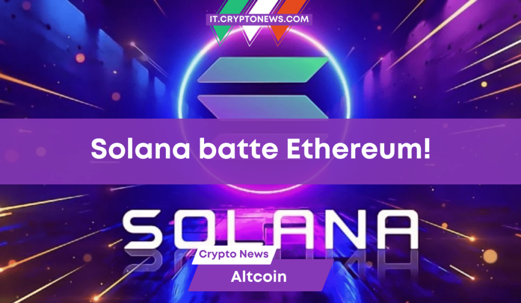 Solana batte Ethereum ed emerge come miglior performer in termini di TVL