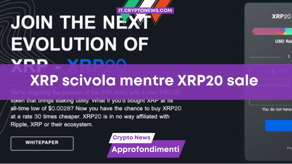 Il prezzo di XRP scivola, ma la prevendita di XRP20 accelera e supera 1,8 milioni di dollari