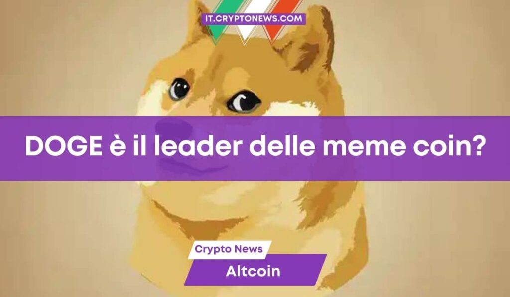 Dogecoin è ancora il leader nel settore delle meme coin?