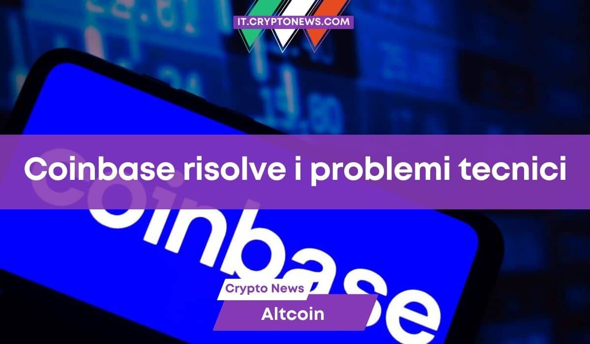 Coinbase risolve i problemi tecnici e ripristina i saldi nei wallet!