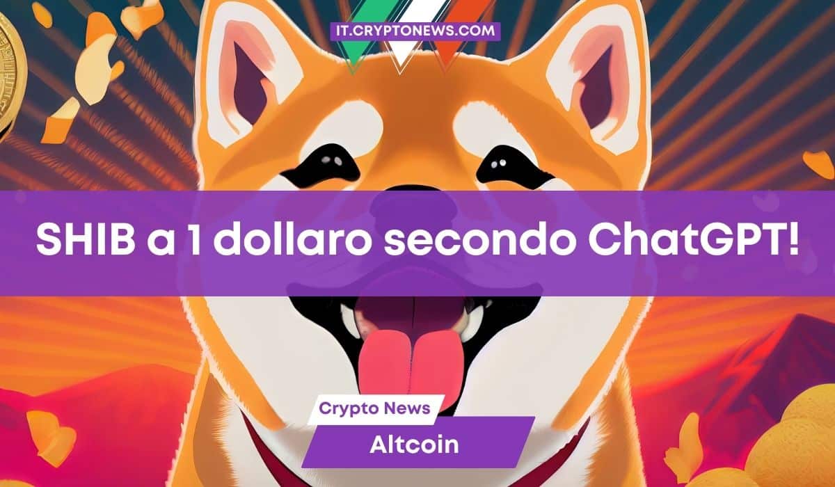 ChatGPT rivela quando SHIB raggiungerà 1 dollaro e regala un verdetto su Launchpad!