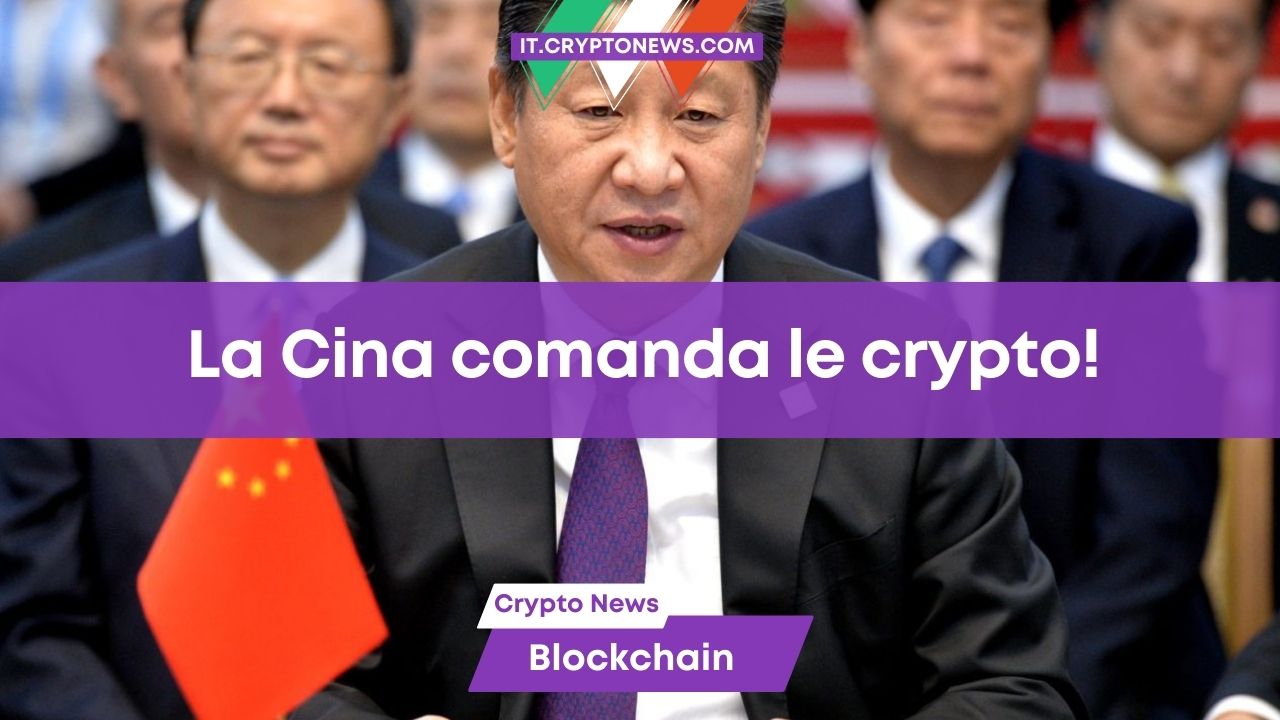 L’Influenza della Cina sulle criptovalute: una realtà da affrontare!