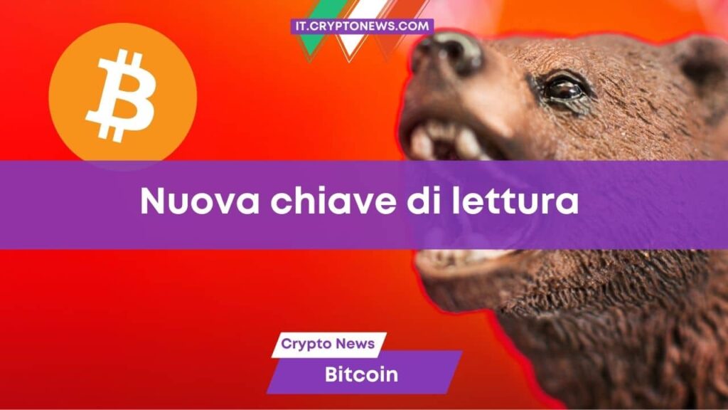 Una nuova chiave di lettura per l’andamento di Bitcoin in fase orso